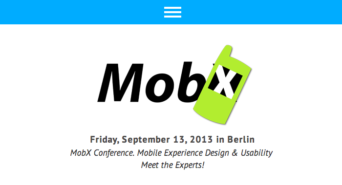 MobX - Friday, September 13, 2013 in Berlin MobX Conference. Mobile Experience Design &amp; Usability - Meet the Experts!