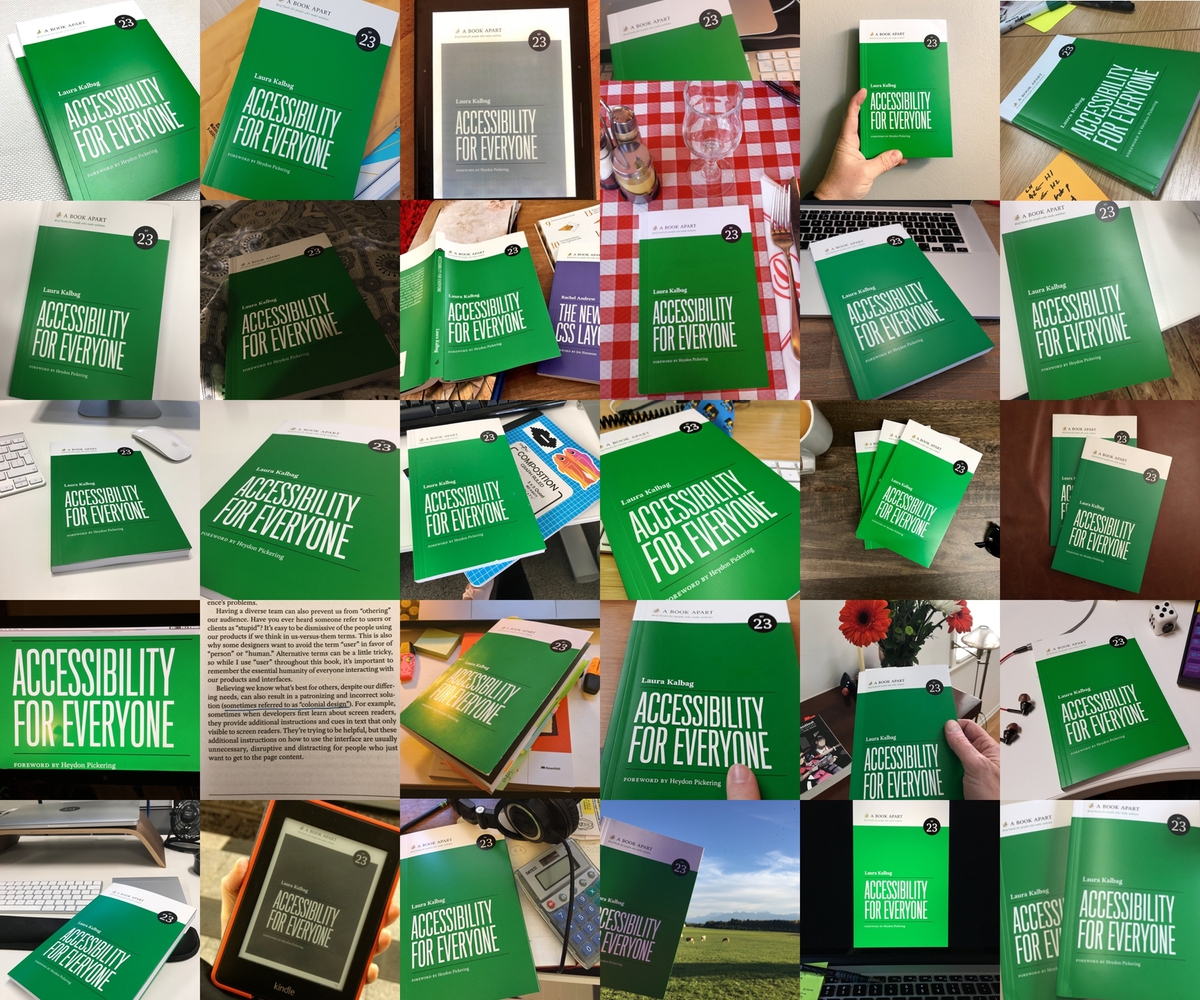 Collage of photos of the Accessibility For Everyone paperback posted on people’s desks, tables and outside.