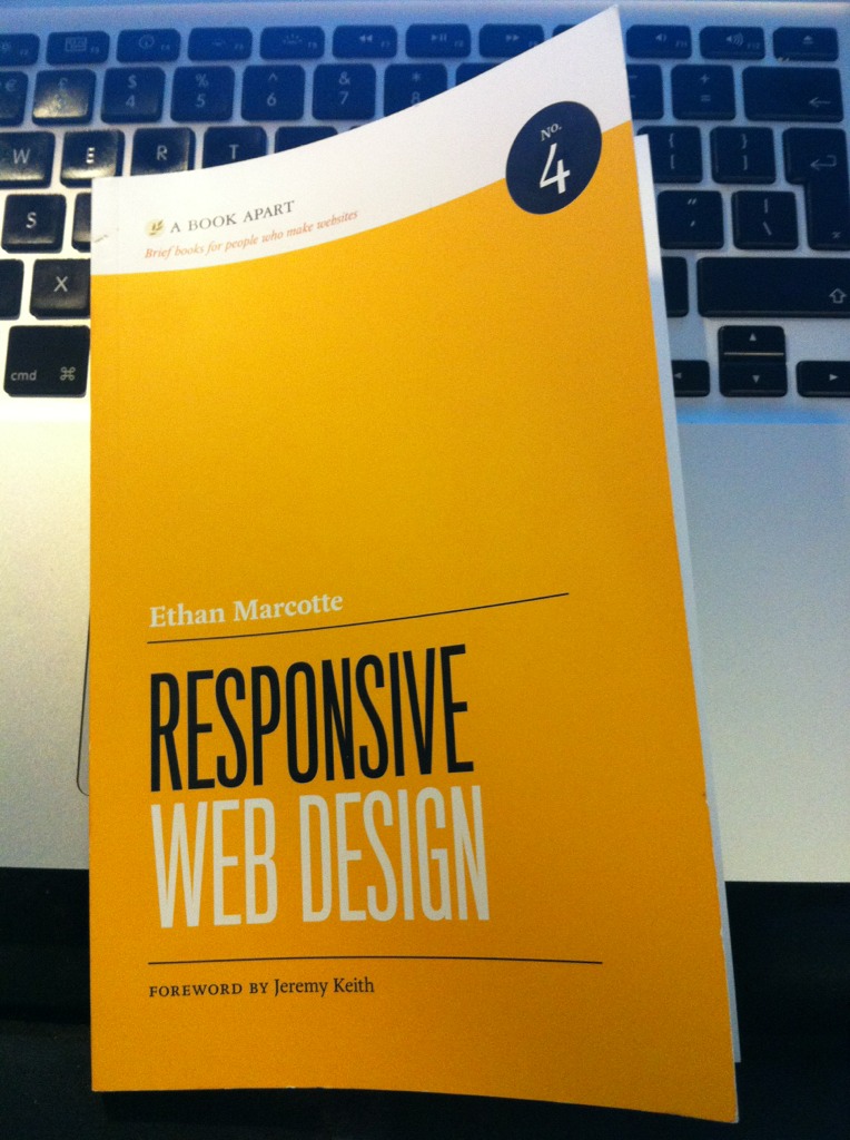 Responsive Web Design by Ethan Marcotte